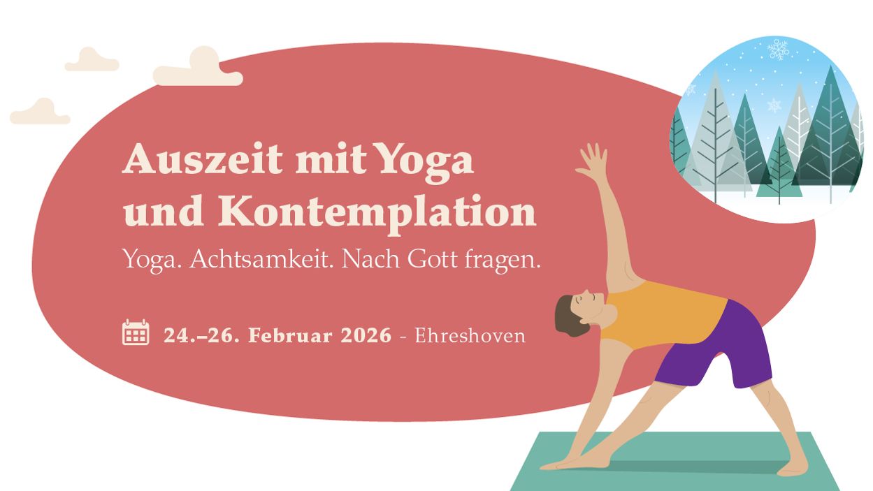 Auszeit mit Yoga und Kontemplation
