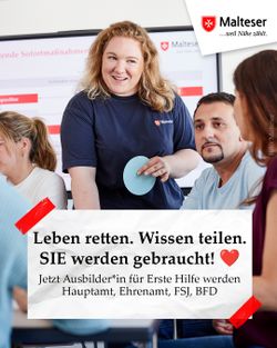 Leben retten. Wissen teilen. Sie werden gebraucht! Jetzt Ausbilder*in für Erste Hilfe werden. Hauptamt, Ehrenamt, FSJ, BFD.