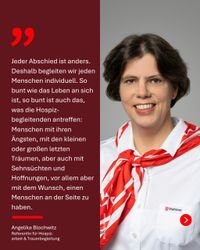 Eine Frau in weißer Malteser-Uniform mit rotem Tuch steht neben einem Zitat über Hospizbegleitung.