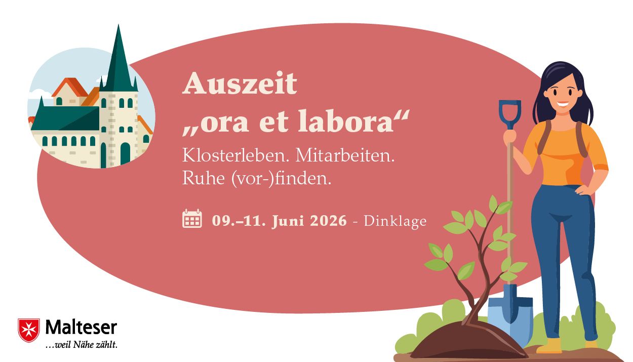 Auszeit ora et labora in Dinklage im Juni
