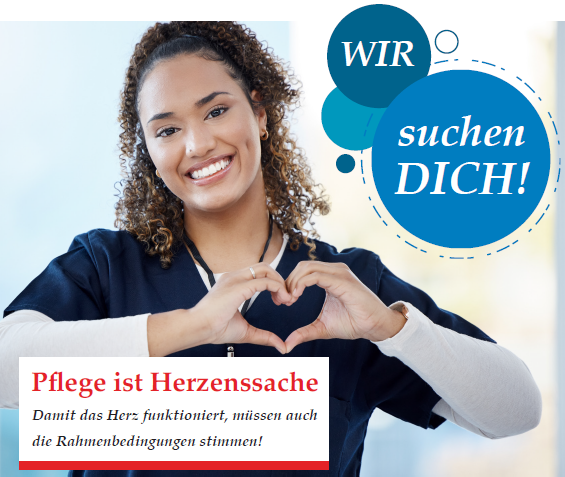 Komm ins Team! Pflege ist Herzenssache...