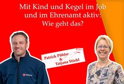 Podcast: Mit Kind und Kegel im Job und Ehrenamt aktiv