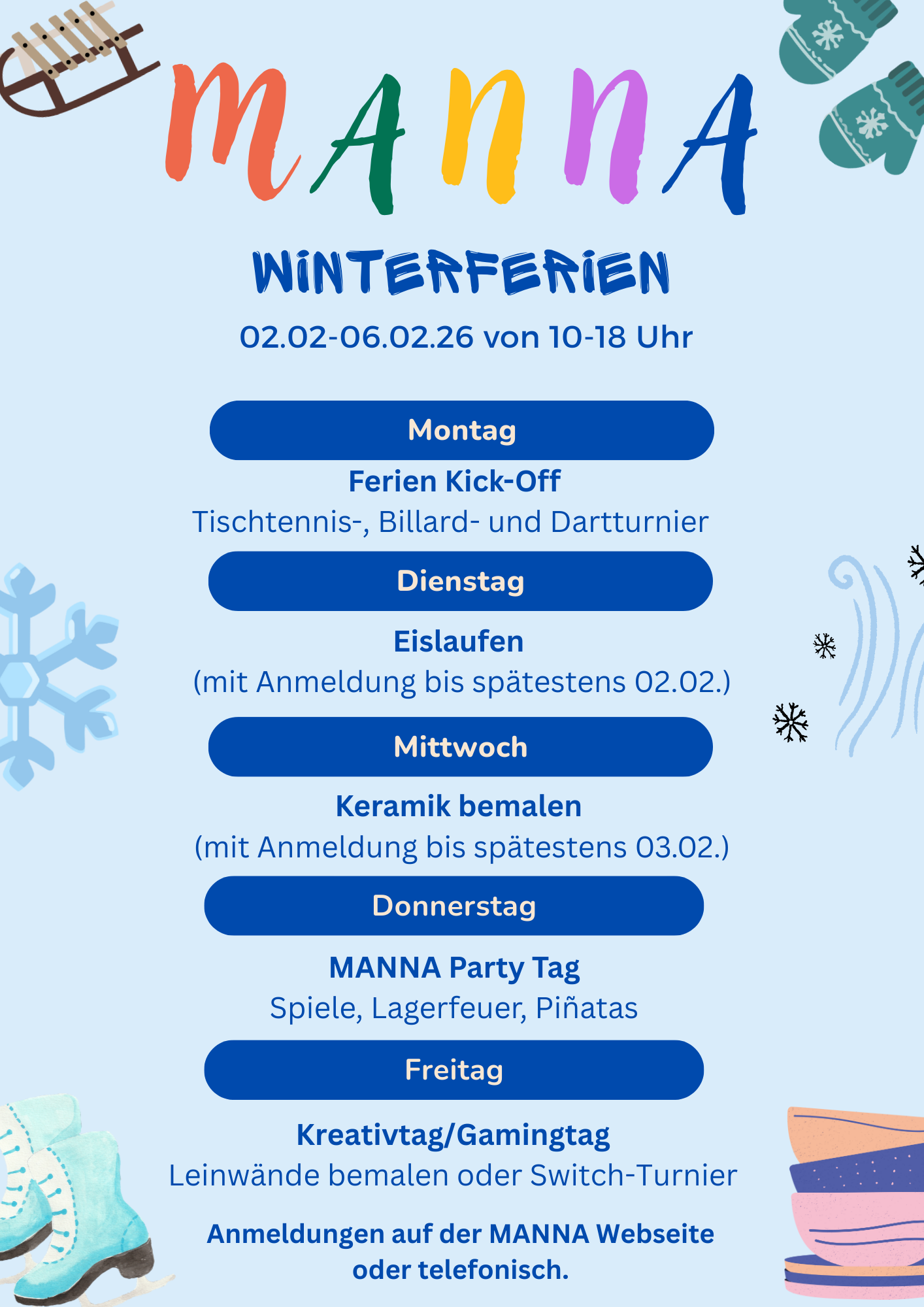 Winterferienprogramm 2026 des MANNA Kinder- und Jugendtreffs: Aktivitäten vom 02. bis 06. Februar, darunter Spiele, Eislaufen, Keramik bemalen, Party-Tag und Kreativ-/Gamingtag.