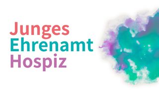 Schriftzug Junges Ehrenamt Hospiz in Pastellfarben