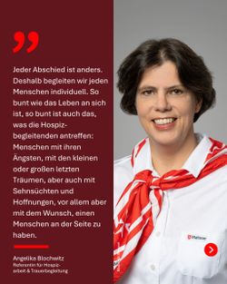 Eine Frau in weißer Malteser-Uniform mit rotem Tuch steht neben einem Zitat über Hospizbegleitung.